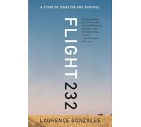 Flight 232: A Story of Disaster and Survival