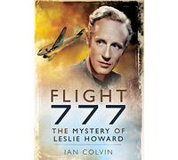 Flight 777: The Mystery of Leslie Howard