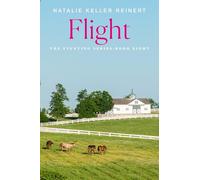 Flight: A Novel: 8 (The Eventing Series)