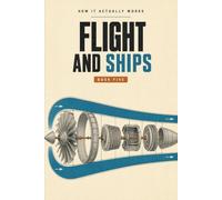 Flight and Ships: Why a Wing Holds a Plane Up and a Steel Ship Floats - the Same Rules, Twice (How It Actually Works)