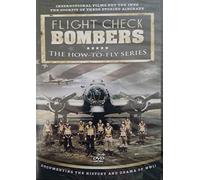 Flight Check Bombers No. 1 (The How-To-Fly-Series)