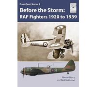 Flight Craft Special 3: RAF Fighters Before the Storm
