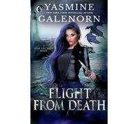 Flight From Death: A Dusk Till Dawn Novel: 1
