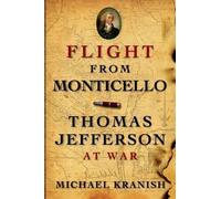 Flight from Monticello: Thomas Jefferson at War 9780199837328 | Brand New