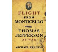 Flight from Monticello: Thomas Jefferson at War 9780199837328 | Brand New