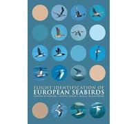 Flight Identification of European Seabirds (Helm Identification Guides)