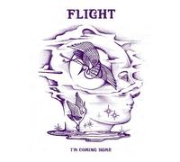 FLIGHT - IM COMING HOME - Vinyl Record - K4z