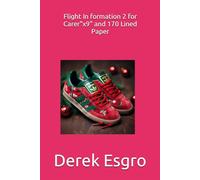 Flight In formation 2 for Carer"x9" and 170 Lined Paper