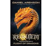 Flight of Dragons (Requiem: Dragonfire Rain)