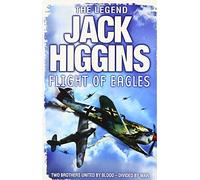 Flight of Eagles by Higgins, Jack [10 November 2011]