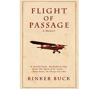 Flight of Passage: A True Story
