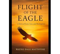 Flight of the Eagle