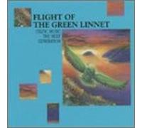 Flight of the Green Linnet - Flight of the Green Linnet