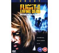 Flight Of The Living Dead - Outbreak On A Plane [DVD]