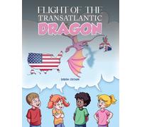 Flight of the Transatlantic Dragon