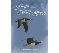 Flight of the Wild Geese