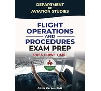 FLIGHT OPERATIONS AND PROCEDURES EXAM PREP
