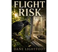 Flight Risk