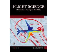 Flight Science: Mathematics • Techniques • Sensibility