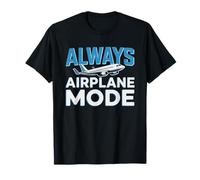 Flight Sim Enthusiast Who Always Virtual Airplane Mode Pilot T-Shirt