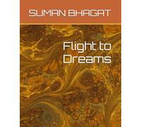 Flight to Dreams
