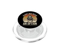 Flight Was Never An Option PopSockets PopGrip for MagSafe