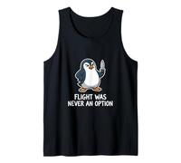 Flight was Never an Option Sarcastic Retro Penguin Weirdcore Tank Top