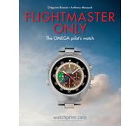 Flightmaster Only: The OMEGA Pilot's Watch (Only Watches)