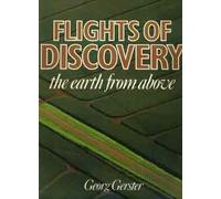 Flights of Discovery: The Earth from Above