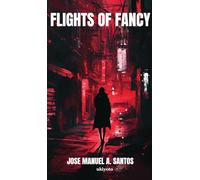 FLIGHTS OF FANCY (Edition2)