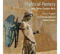 Flights of Fantasy: Early Italian Chamber Music