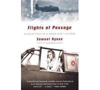 Flights of Passage: Recollections of a World War II Aviator