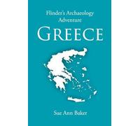 Flinder's Archaeology Adventure Greece