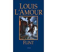 Flint by L'Amour, Louis (May 31, 1999) Paperback
