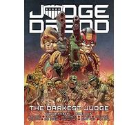 Judge Dredd: The Darkest Judge: (Judge Dredd)