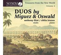 Flint/ Iruzun - Treasures from the New World, Vol.2: Duos by Miguez and Oswald