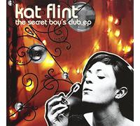 Flint, Kat - The Secret Boy's Club Ep
