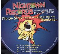 Flip Da Scrip - Throw Ya Hands In The Air (Remixes) [Vinyl Single 12'']