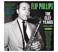 Flip Phillips - The Clef Years - Classic Albums 1952-56