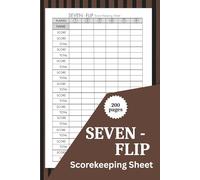 Flip Seven Score Sheet: Simple 6 x 9 Score Tracker for Flip Seven Card Game Nights with 200 pages