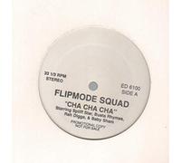 Flipmode Squad - Cha Cha Cha [12" VINYL]