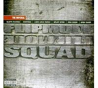 Flipmode Squad - The Imperial
