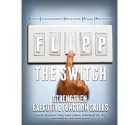Flipp the Switch: Strengthen Executive Function Skills