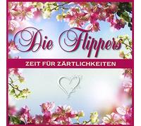 Flippers,die - Zeit Für Zärtlichkeiten