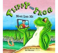 Flippy the Frog: More Like Me: 1 (Overcomers Series)
