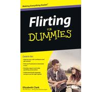 Flirting For Dummies