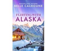 Flirting With Alaska: 2 (Moose Falls, Alaska)