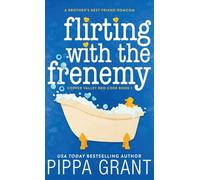 Flirting with the Frenemy