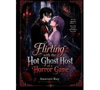 Flirting with the Hot Ghost in a Horror Game