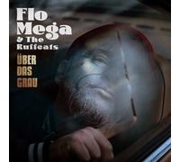 FLO MEGA & THE RUFFCATS - ÜBER DAS GRAU CD NEW